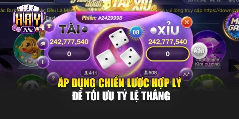Áp dụng chiến lược hợp lý để tối ưu tỷ lệ thắng