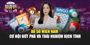 Xổ Số Miền Nam – Cơ Hội Bứt Phá Và Trải Nghiệm Kịch Tính