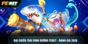 Đại Chiến thái bình dương febet