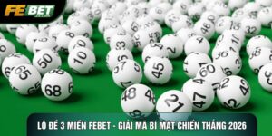 lô đề 3 miền febet