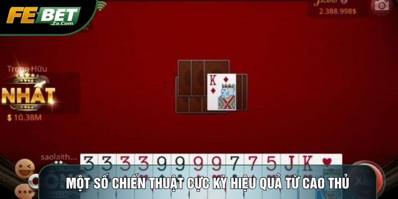 Một số chiến thuật cực kỳ hiệu quả từ cao thủ
