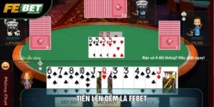 tiến lên đếm lá febet